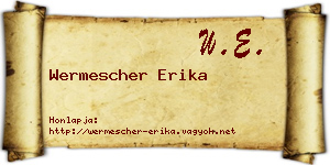 Wermescher Erika névjegykártya